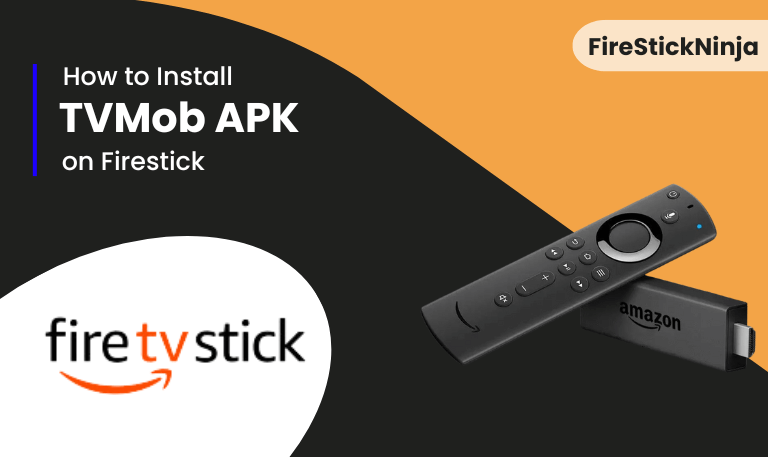 TVMob-APK-on-Firestick-How-to-Install-[2025-Free-Live-TV]
